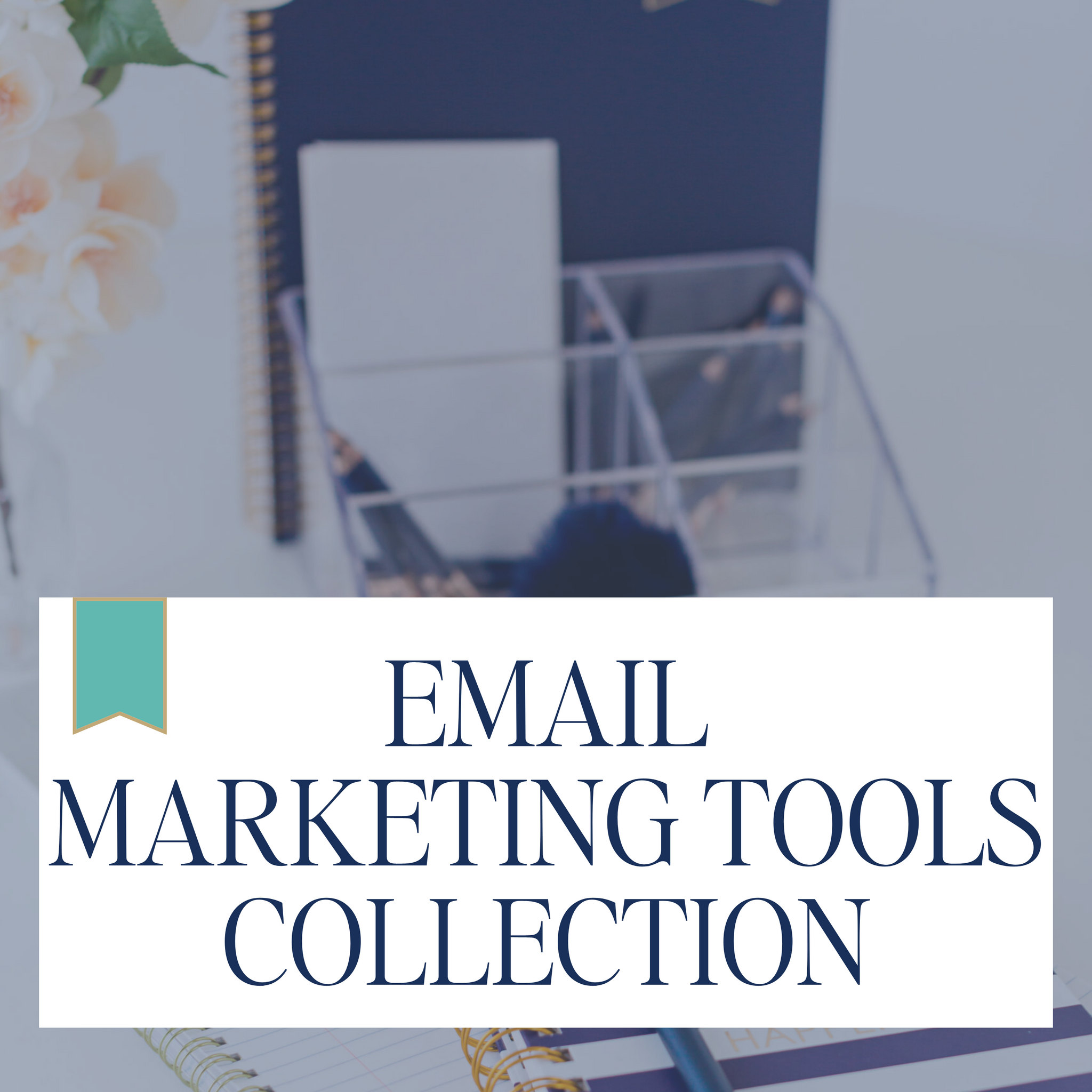 Email Marketing Tools Collection