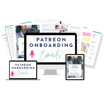 Patreon Onboarding Email Sequence Templates